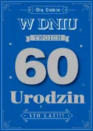 Karnet 3D z życzeniami - W dniu Twoich 60 urodzin (niebieska)