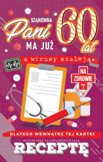 Karnet + recepta - Szanowna Pani ma juz 60 lat, a wirusy szaleją