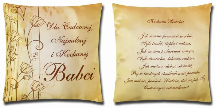 Poduszka obustronna, mała - Dla najcudowniejszej, najmilszej, i kochanej Babci /  Kochana Babciu ...