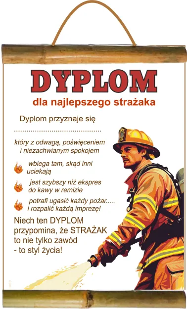 Dyplom z bambusem  - Dyplom najlepszego Strażaka