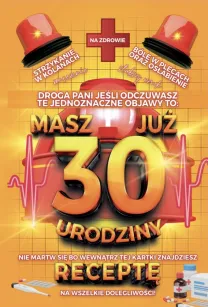 Karnet + recepta - Droga Pani masz już 30 urodziny