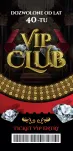 Karnet Vip Club 40 - Psssst ... Facet, dziś są Twoje urodziny - 2