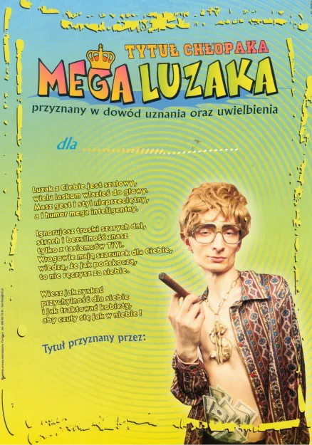 Dyplom - tytuł Chłopaka mega luzaka
