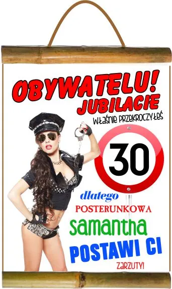 Dyplom z bambusem - 30 Obywatelu! Jubilacie właśnie przekroczyłeś 30