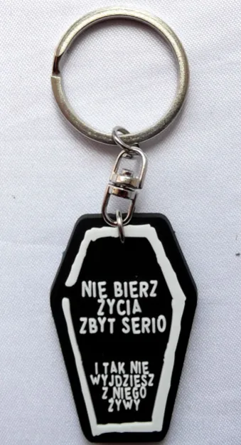 Brelok gumowy - Nie bierz życia zbyt serio