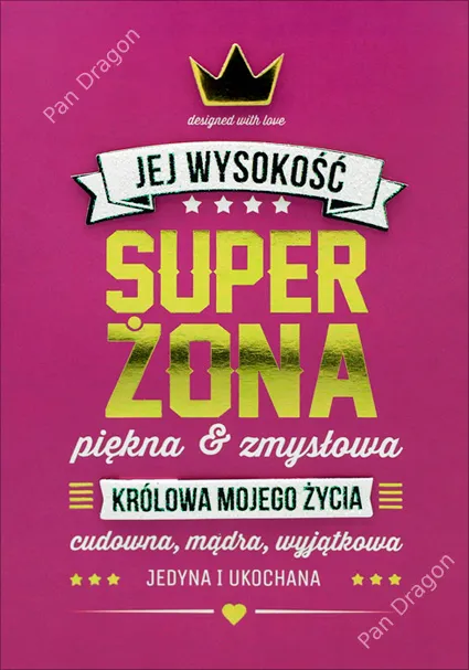 Karnet HM - Jej wysokość Super Żona piękna i zmysłowa, królowa mojego życia ...