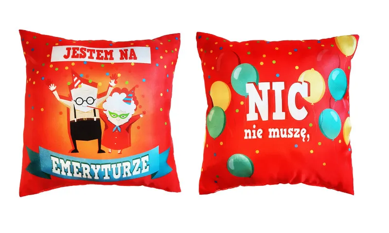 Poduszka średnia - Jestem na emeryturze. Nic nie muszę.
