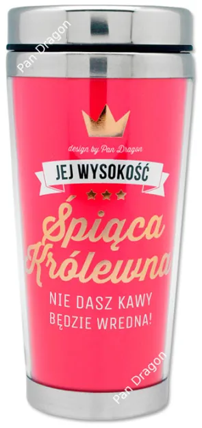 Kubek termiczny - Śpiąca królewna - nie dasz kawy będzie wredna