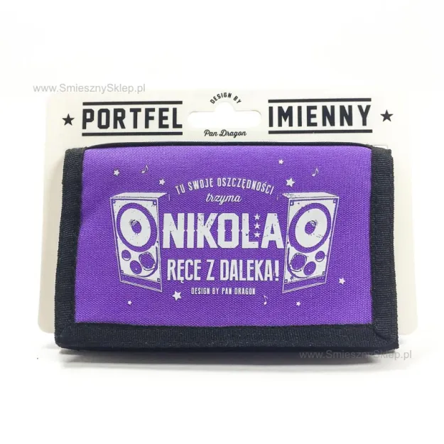 Portfel imienny - Nikola trzyma tu swoje oszczędności. Ręce z daleka!