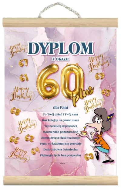 Dyplom z listewkami - z okazji 60+ dla Pani
