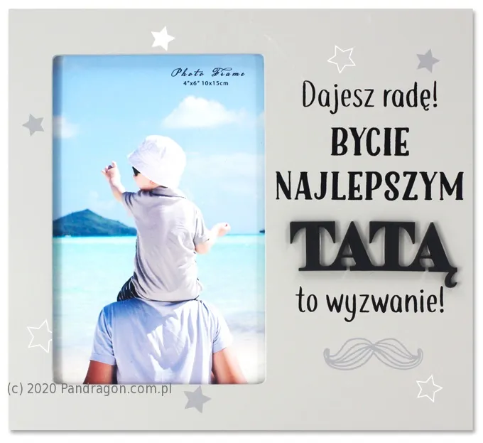 Ramka harmony - Dajesz radę! Bycie najlepszym Tatą to wyzwanie!