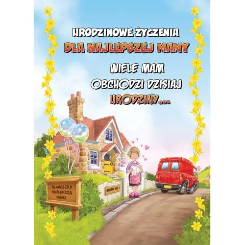 Karnet - Urodzinowe życzenia dla najlepszej Mamy