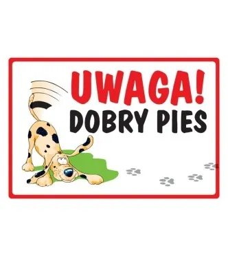 Tabliczka Kukartka cool - Uwaga! Dobry pies