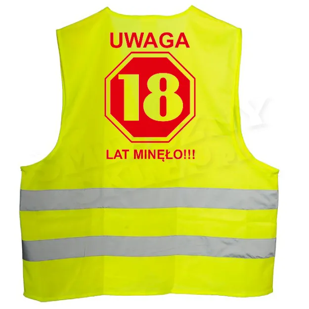 Żółta kamizelka - Uwaga. 18 lat minęło!!!