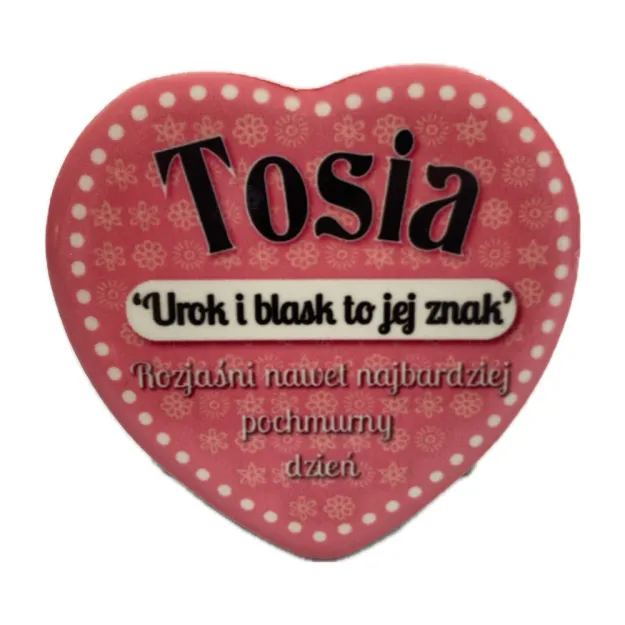 Magnes serce - Tosia - Urok i blask to jej znak, rozjaśni nawet najbardziej pochmurny dzień