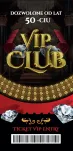 Karnet Vip Club 50 - Psssst ... Facet, dziś są Twoje urodziny - 2