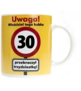 Kubek Kukartka - Uwaga 30 - Właściciel tego kubka przekroczył 30-tkę