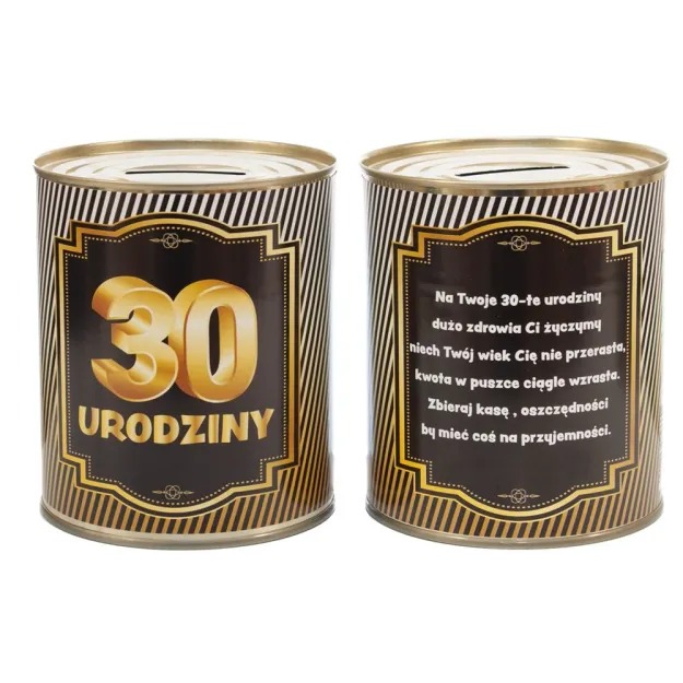Skarbonka pucha - 30 Urodziny. Na Twoje 30 urodziny, dużo zdrowia Ci życzymy