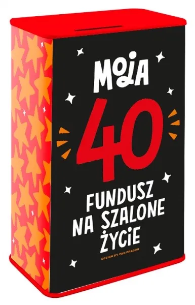 Skarbonka puszka Happy - Moja 40. Fundusz na szalone życie.