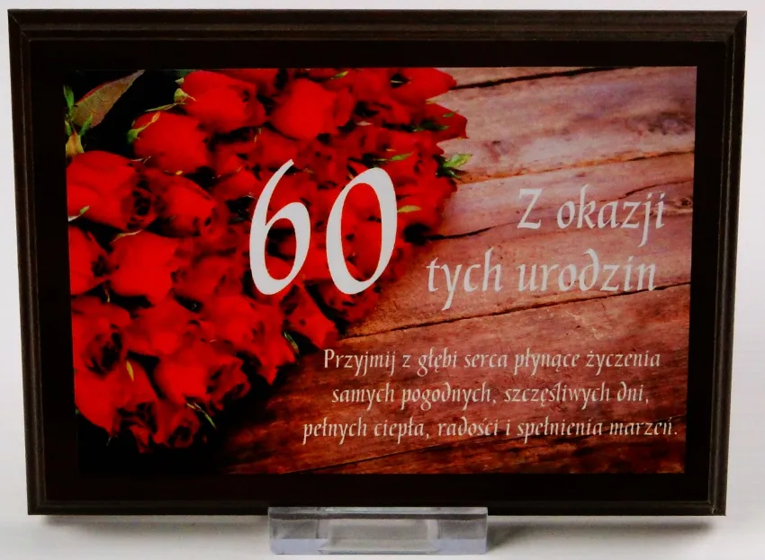Dyplom na drewnie - Z okazji 60-tych urodzin