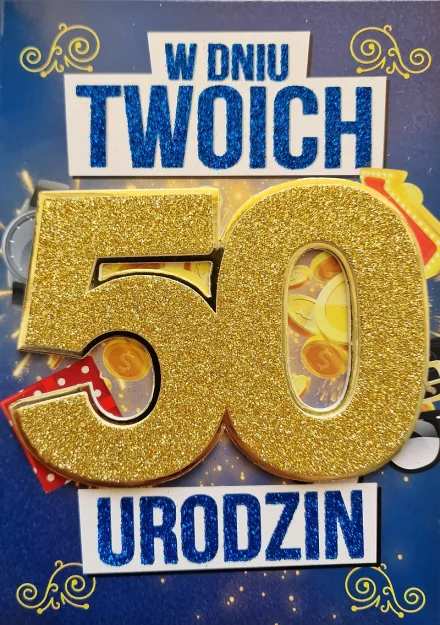 Karnet 3K - W dniu Twoich 50 urodzin