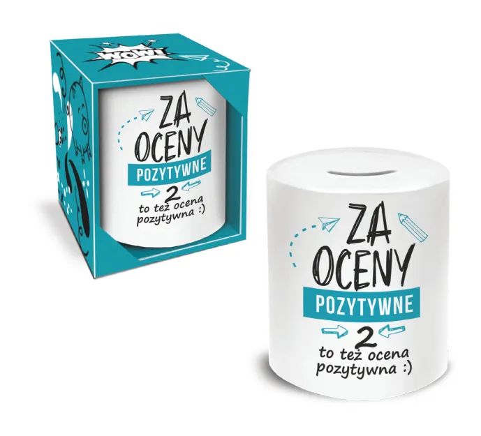 Skarbonka walec - Za oceny pozytywne. 2 to też ocena pozytywna :)