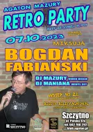 Bilet - Agaton Mazury Retro Party - Bogdan Fabiański - 07.10