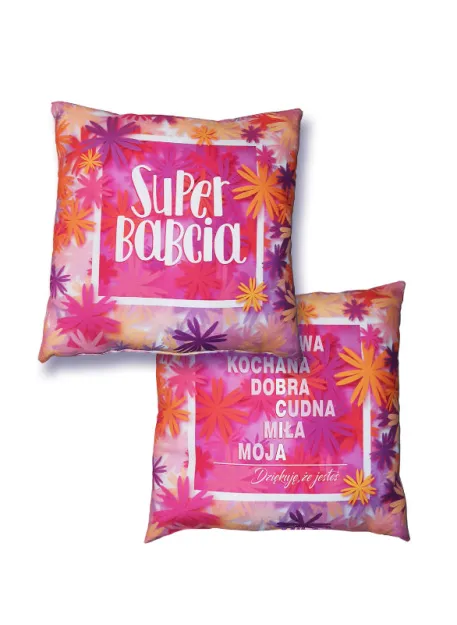 Poduszka śr. - Super Babcia / Bombowa, kochana, dobra...