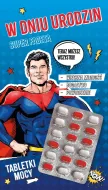 Karnet + tabletki - W dniu urodzin super Faceta