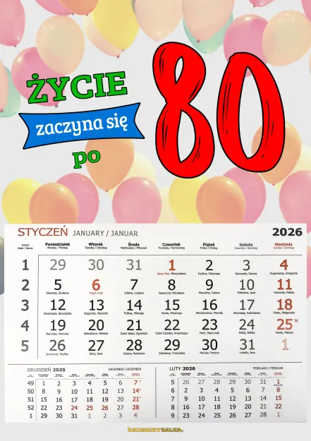 Kalendarz 2026 - Życie zaczyna się po 80