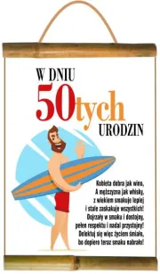 Dyplom z bambusem - W dniu 50-tych urodzin
