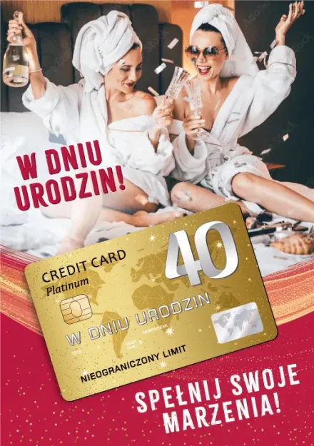 Karnet + Karta - 40. W dniu urodzin.