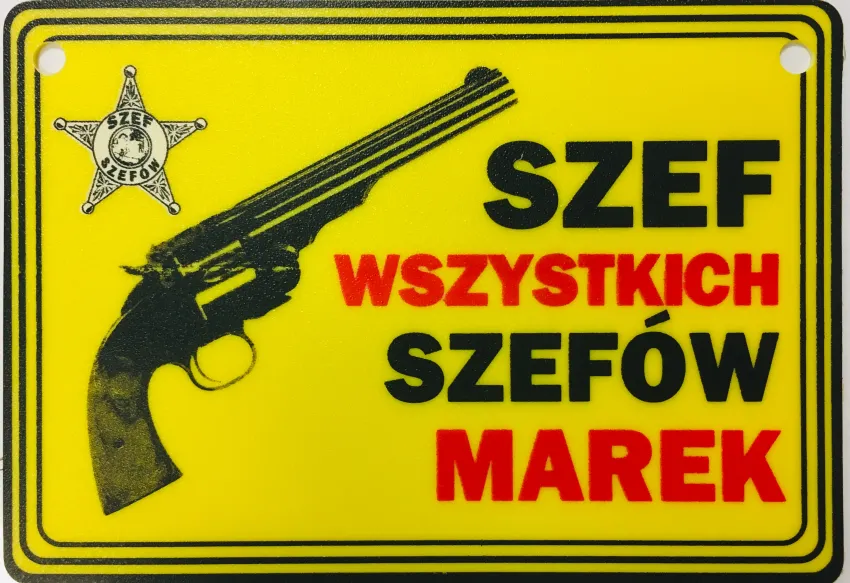 Tabliczka żółta - Marek - Szef wszystkich szefów