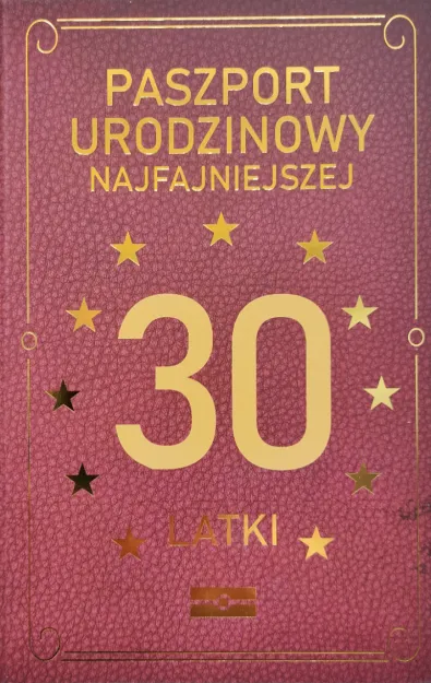 Karnet paszport - Urodzinowy najfajniejszej 30 latki
