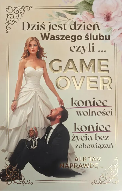 Karnet - Dziś jest dzień Waszego ślubu czyli Game Over
