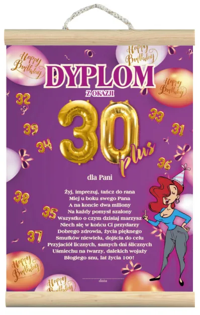 Dyplom z listewkami - z okazji 30+ dla Pani