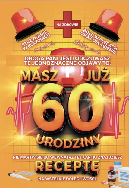 Karnet + recepta - Droga Pani masz już 60 urodziny