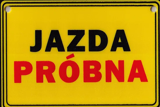 Tabliczka żółta - Jazda próbna