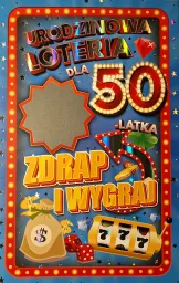 Karnet + zdrapka - Dla 50-latka. Urodzinowa loteria.
