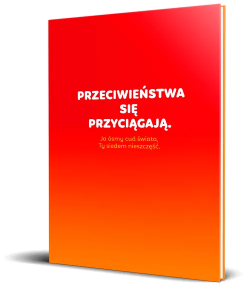 Brulion A5 linia, 96 kartek - Przeciwieństwa się przyciągają. Ja ósmy cud świata, Ty siedem nieszczęść