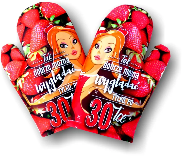 Rękawica kuchenna 30 - Tak dobrze można wyglądać tylko po 30-tce
