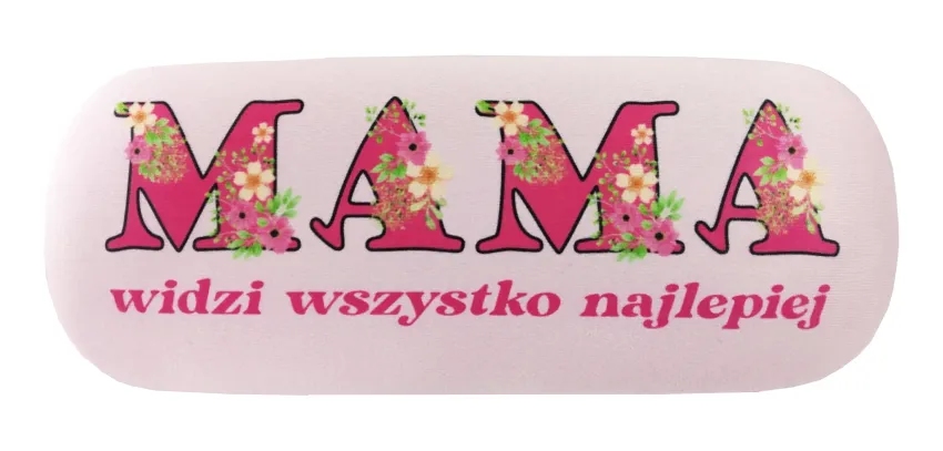 Etui na okulary - Mama widzi wszystko najlepiej