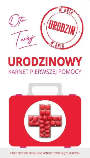 Karnet + drażetki (czerwone) - W dniu urodzin - Oto Twój urodzinowy karnet pierwszej pomocy