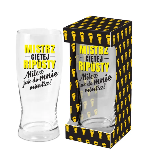 Szklanka do piwa - Mistrz ciętej riposty. Milcz jak do mnie mówisz!