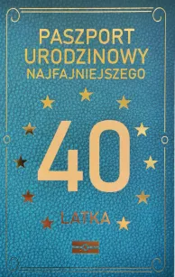 Karnet paszport - Urodzinowy najfajniejszego 40 latka
