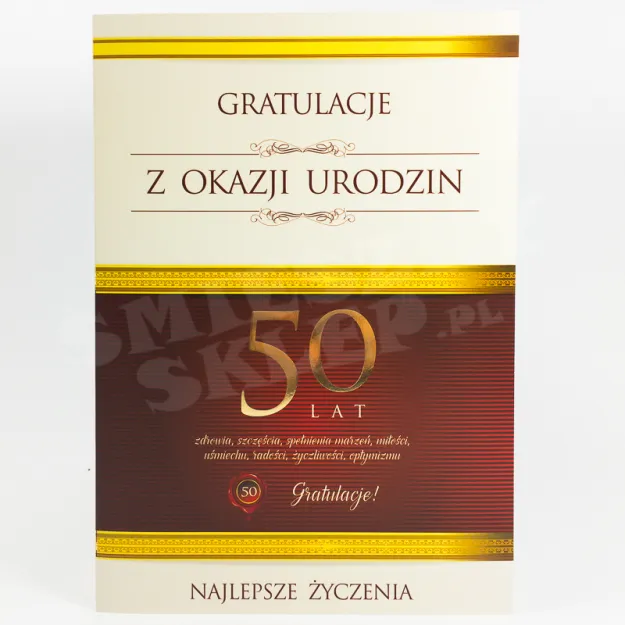 Karnet - Gratulacje z okazji urodzin. 50 lat. Gratulacje! Najlepsze życzenia.