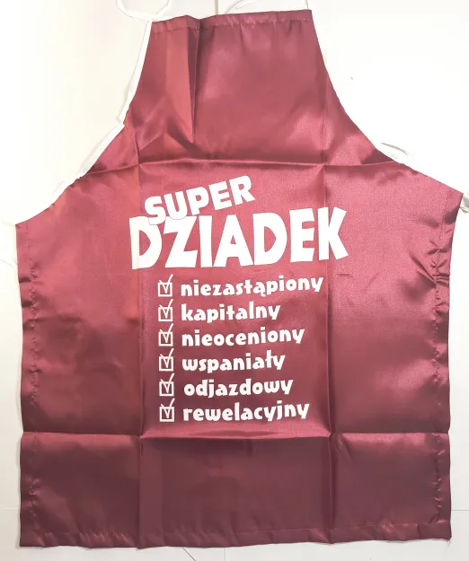 Fartuch - Super Dziadek. Niezastąpiony, kapitalny...