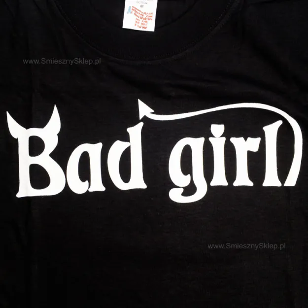 Koszulka - Bad girl