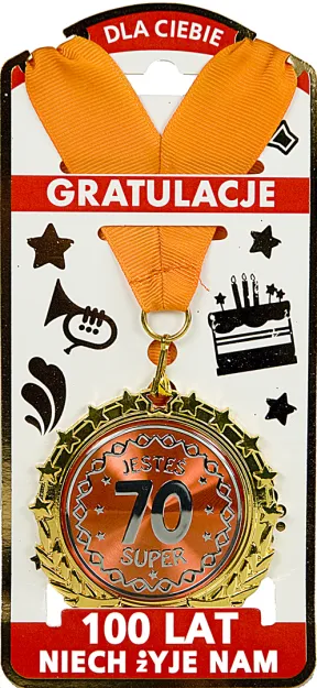 Złoty medal - 70 Jesteś super