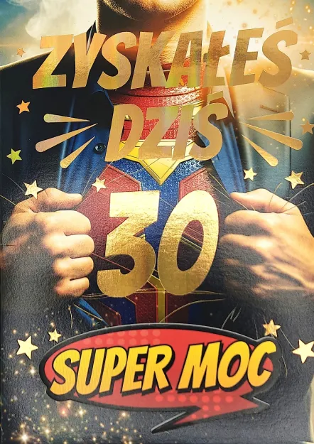 Karnet 3K - 30. Zyskałeś dziś super moc